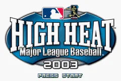 High Heat Major League Baseball 2003 (loose)